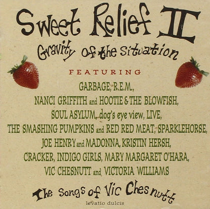 Sweet Relief Ii:Gravity Of The-Various