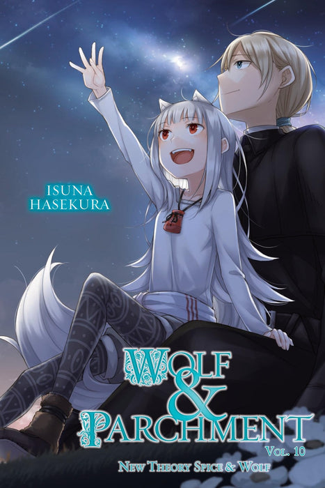Wolf & Parchment: New Theory Spice & Wolf, Vol. 10 (light novel