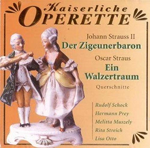 Zigeunerbaron/Ein Walzertraum