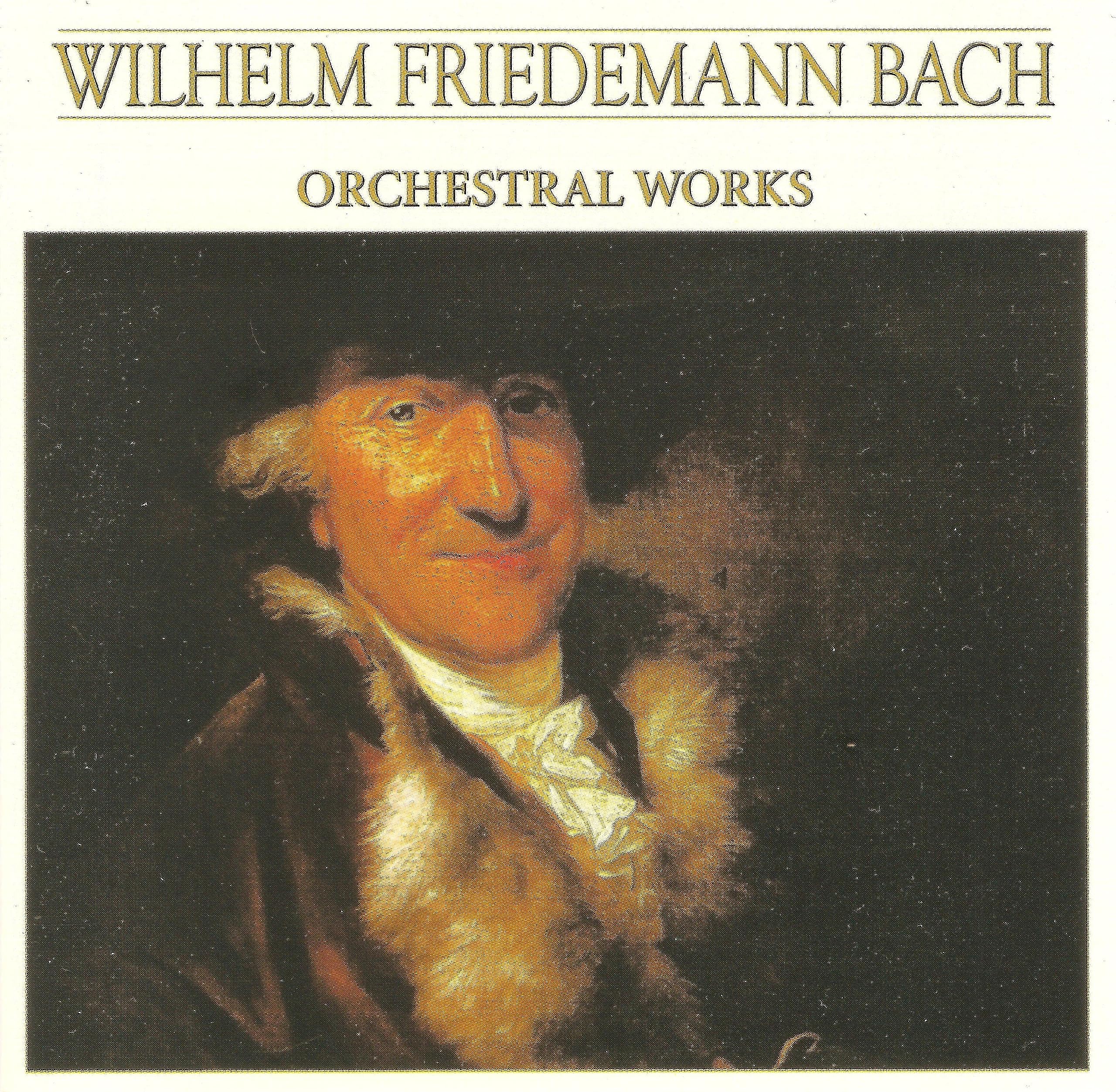 Wilhelm Friedemann Bach Orchestral Works