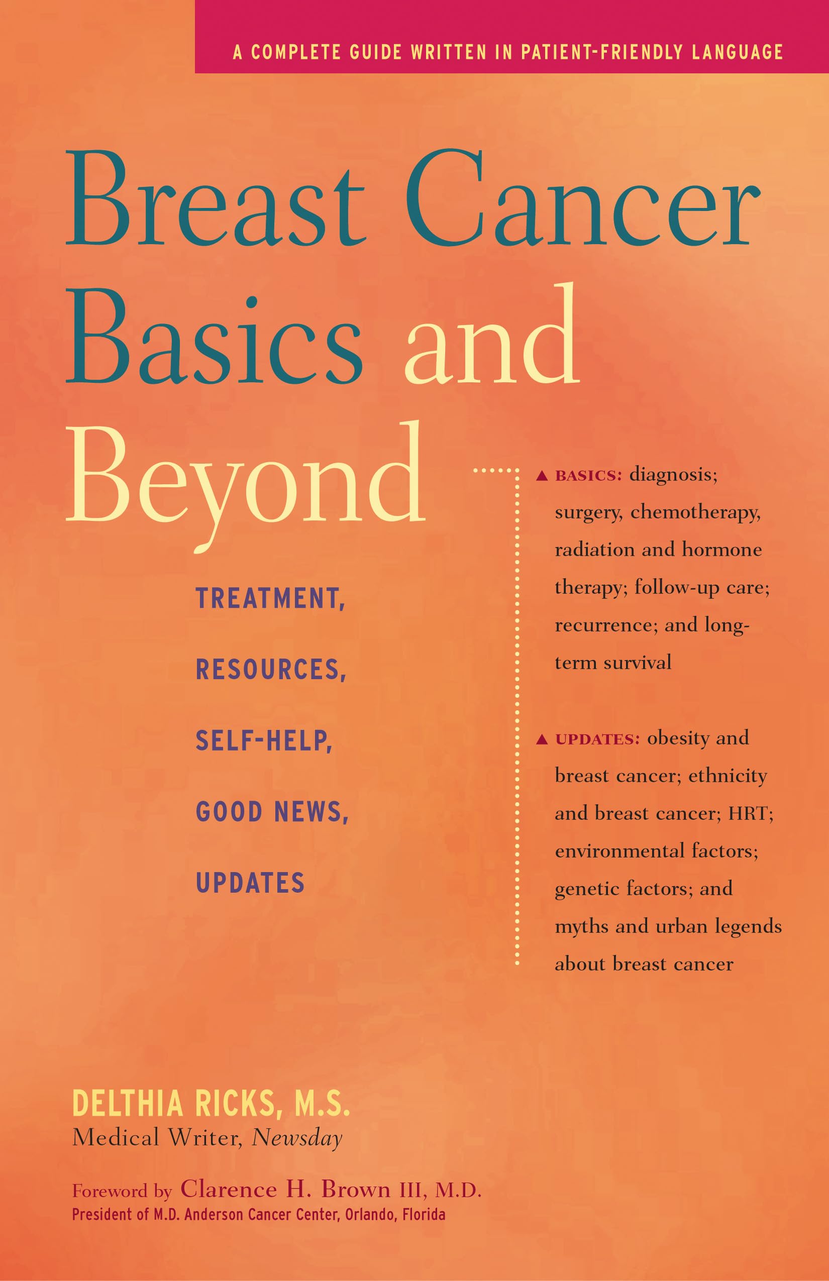 Breast Cancer Basics and Beyond