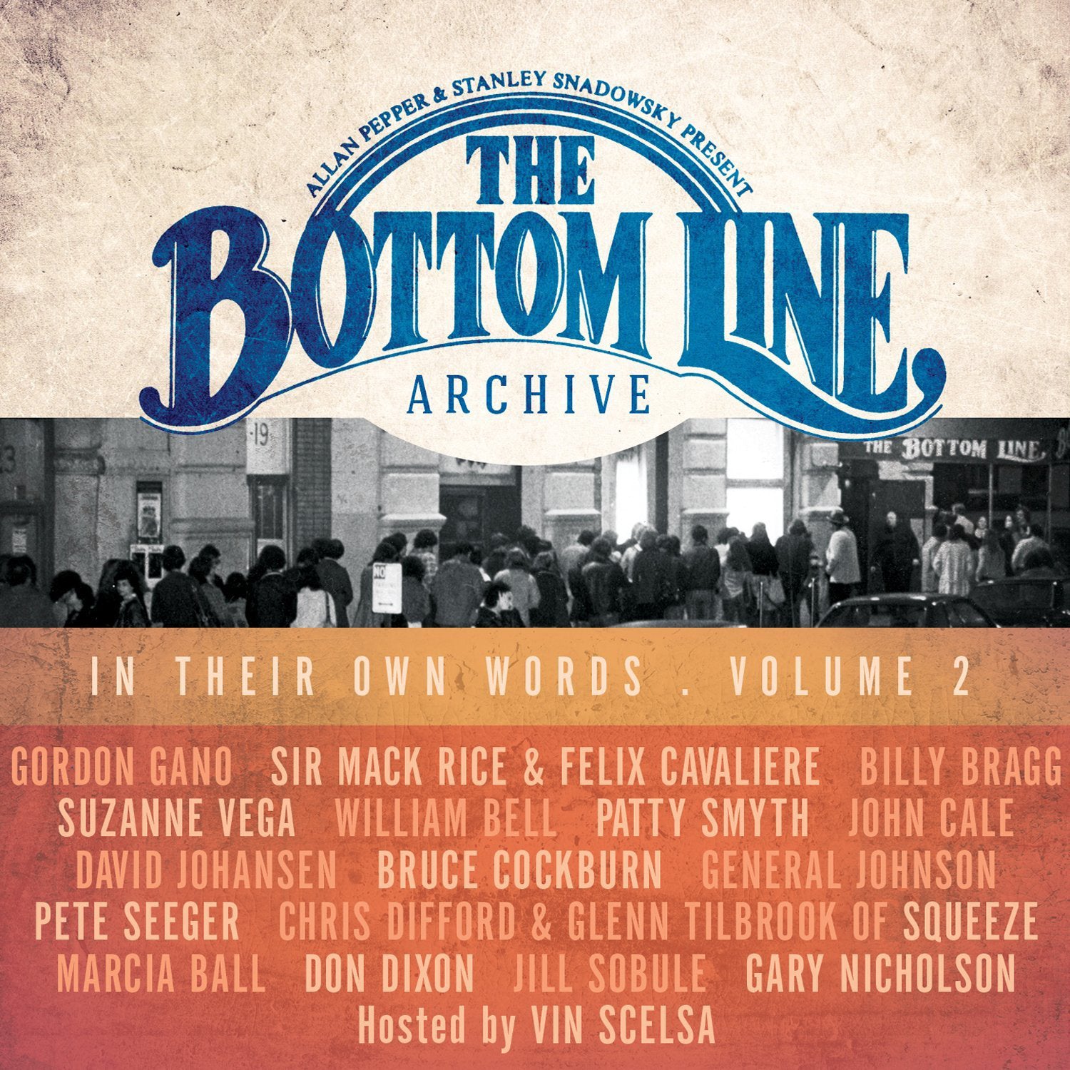 The Bottom Line Archive: In Their Own Words - Volume 2