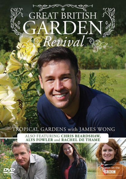 Great British Garden Revival: Tropical Gardens With James Wong