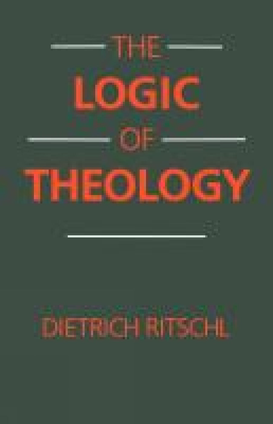 The Logic of Theology