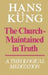 The Church Maintained in Truth