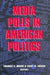 Media Polls in American Politics