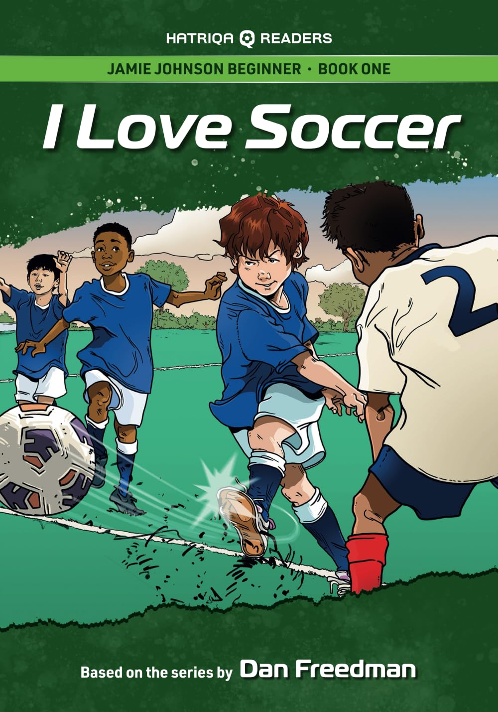 Jamie Johnson: I Love Soccer (HATRIQA Graded Readers)