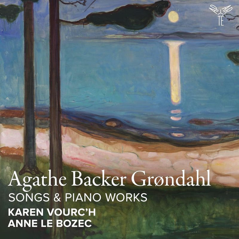 Agathe Backer Grondahl: Songs & Piano Works