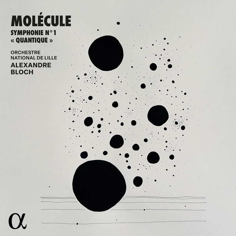 Molécule: Symphonie No. 1, 'Quantique'