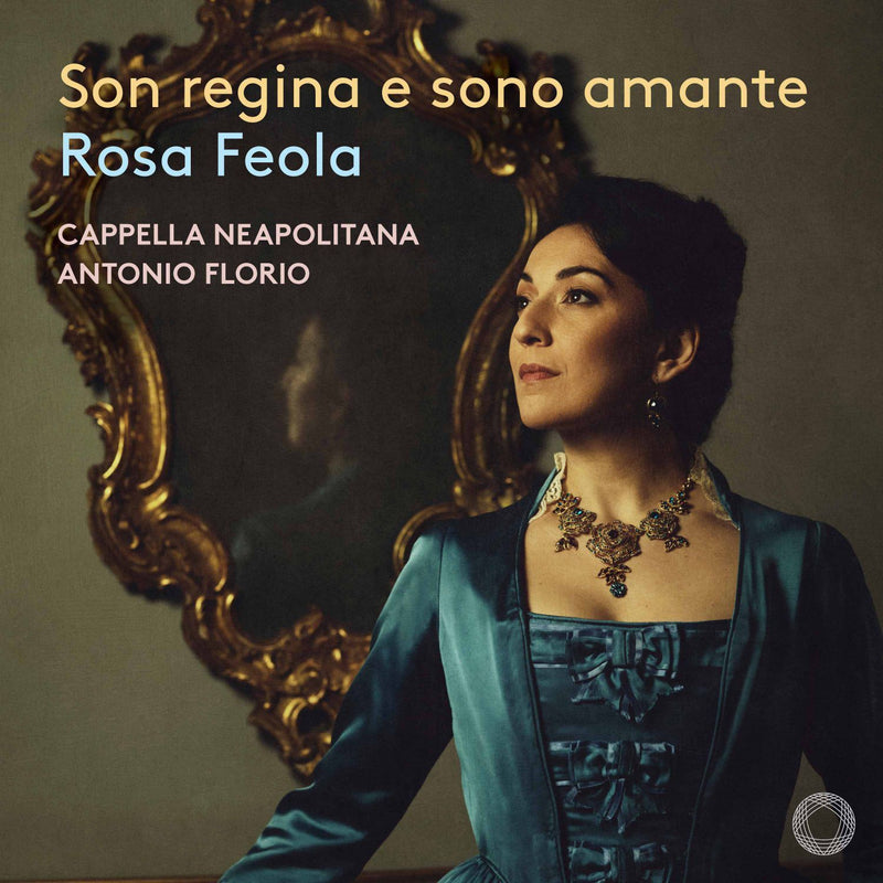 Rosa Feola: Son Regina E Sono Amante