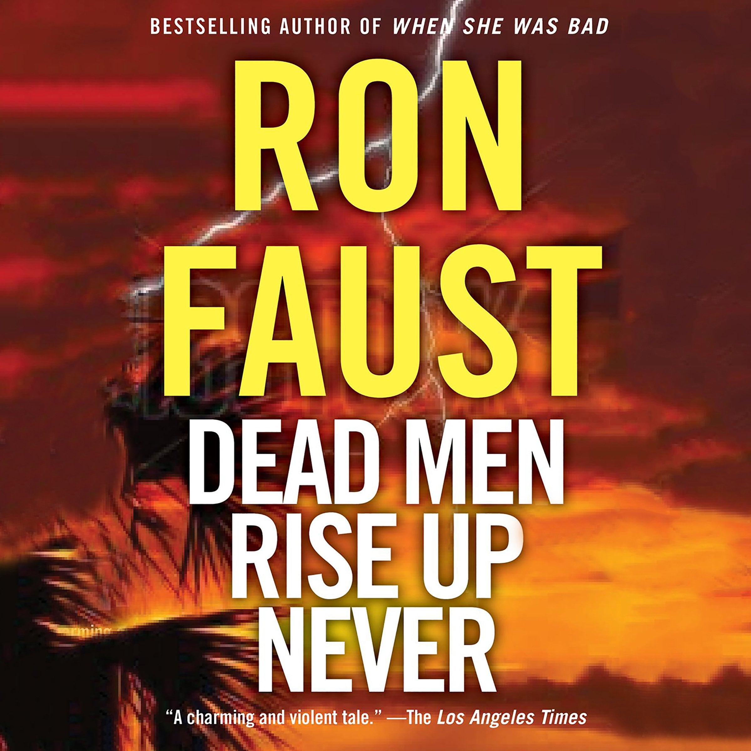 Dead Men Rise Up Never