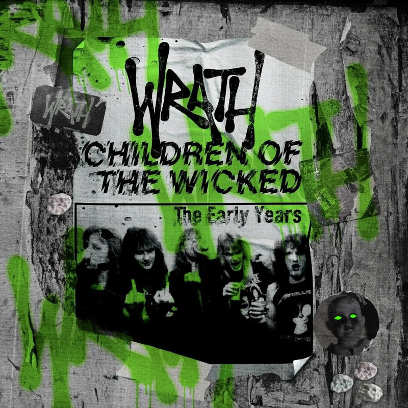 Children of the Wicked: The Early Years
