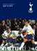 Tottenham 2 V 1 Arsenal - An Unforgettab - (Italian Import)