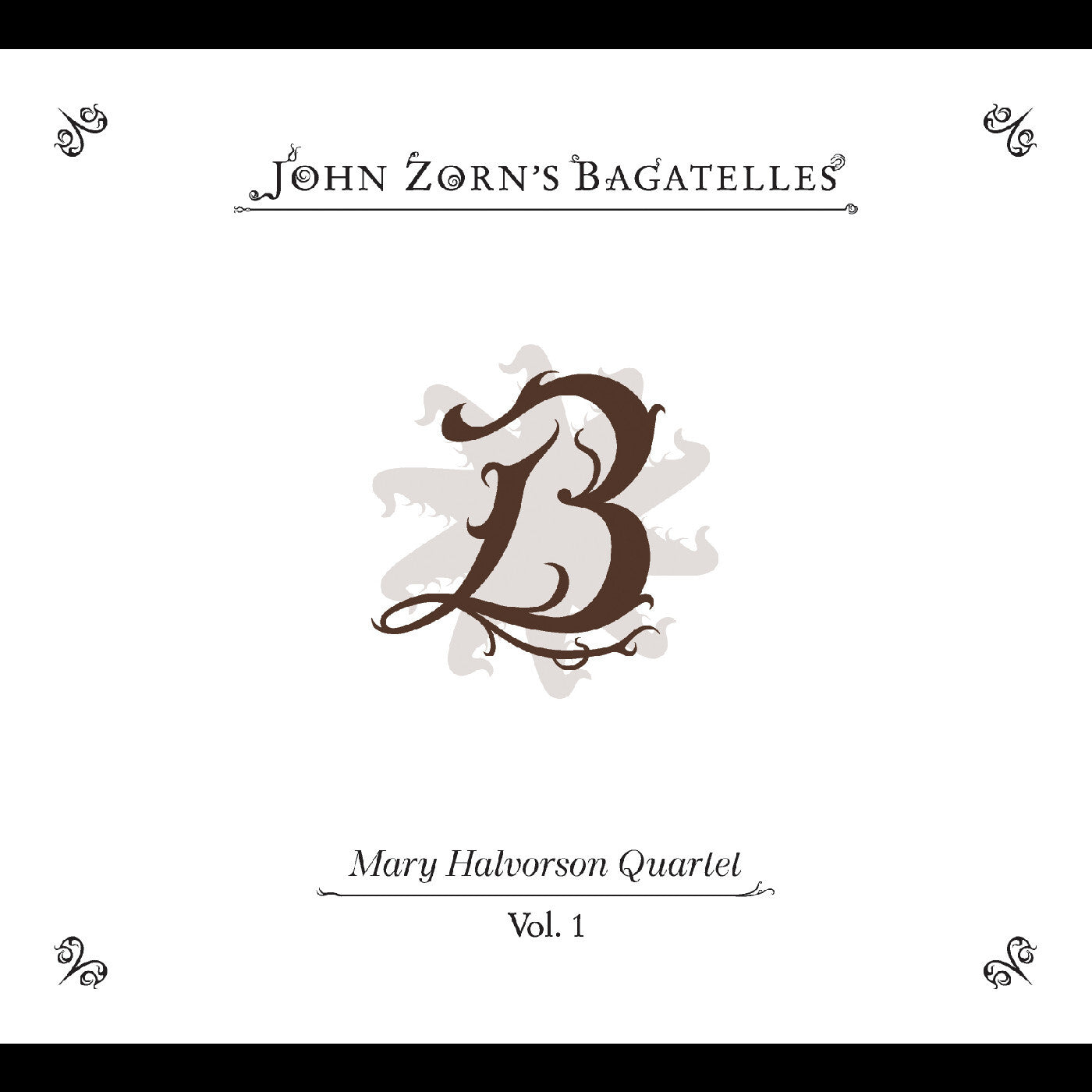 John Zorn: The Bagatelles Vol. 1