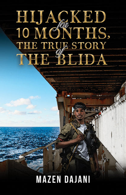 Hijacked for 10 Months, the True Story of the Blida