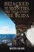 Hijacked for 10 Months, the True Story of the Blida