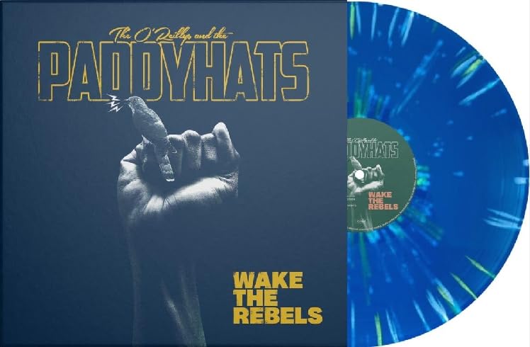 Wake the Rebels (Blue Splatter