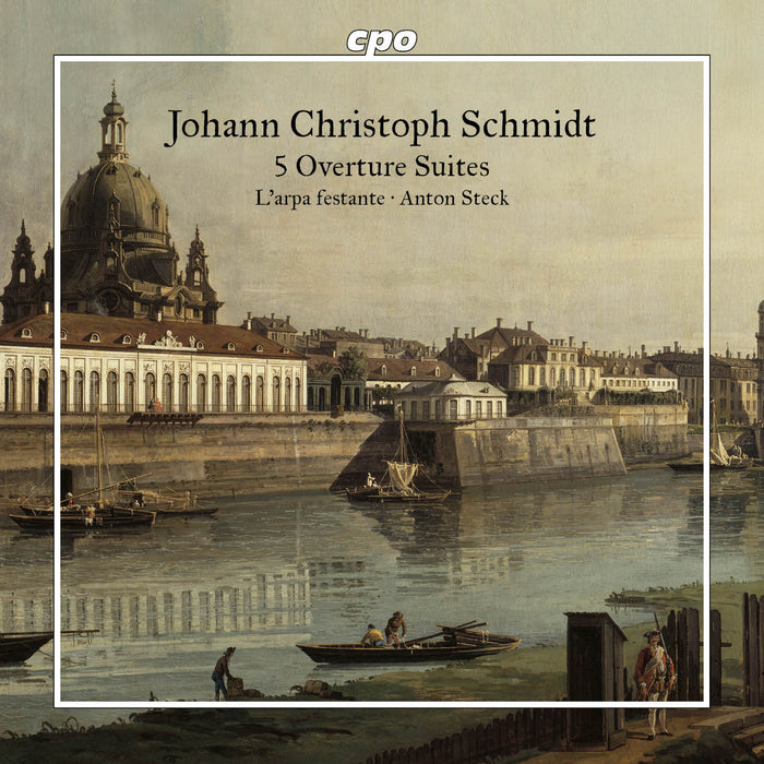 Johann Christoph Schmidt: 5 Overture Suites