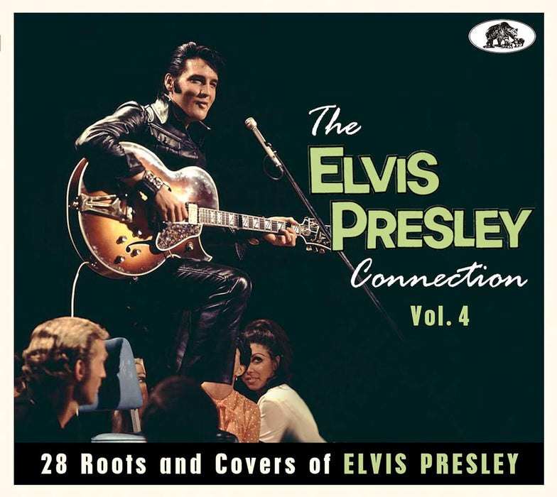 The Elvis Presley Connection: 28 Roots and Covers of Elvis Presley - Volume 4