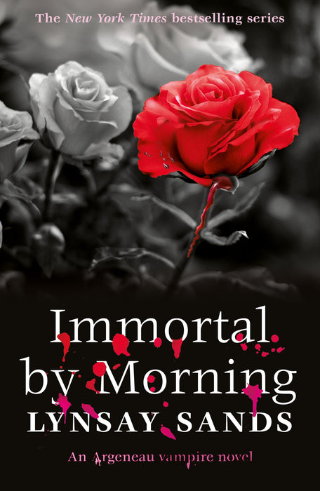 Immortal by Morning: Book Thirty-Seven (ARGENEAU VAMPIRE
