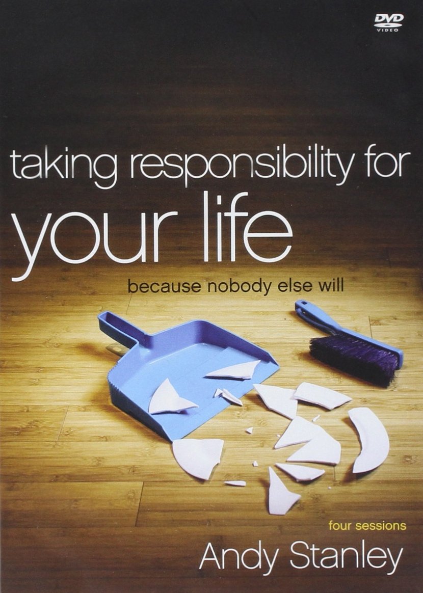 Taking Responsibility for Your Life