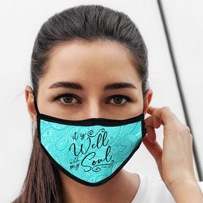 Face Mask: It Is Well