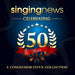 Singing News - Celebrating 50 Years - A Commemorative Collection