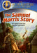 Samuel Morris Story