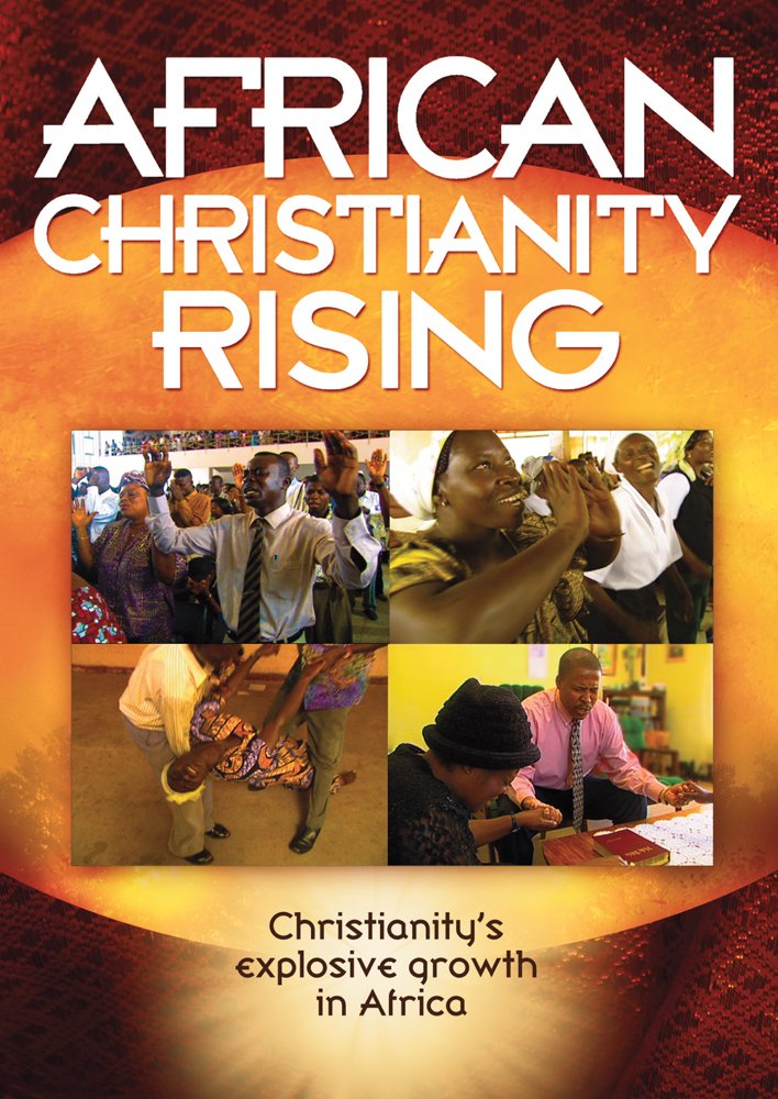 African Christianity Rising