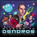 Mission to Dendros - The Meteoric Mixtape