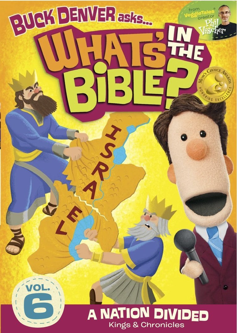 What's In The Bible Vol 6 - A Nation Divided