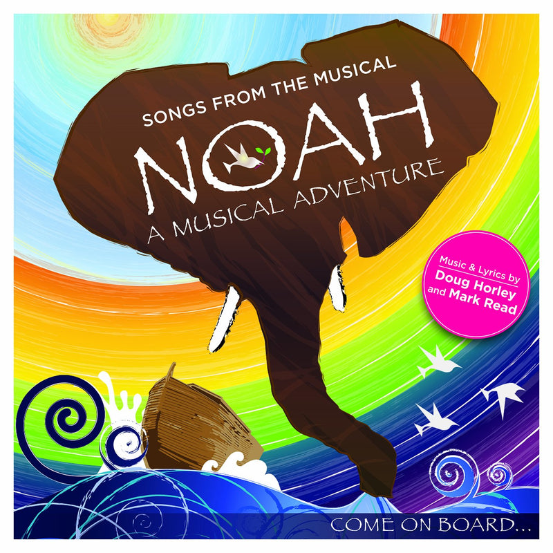 Noah: A Musical Adventure