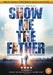 Show Me The Father