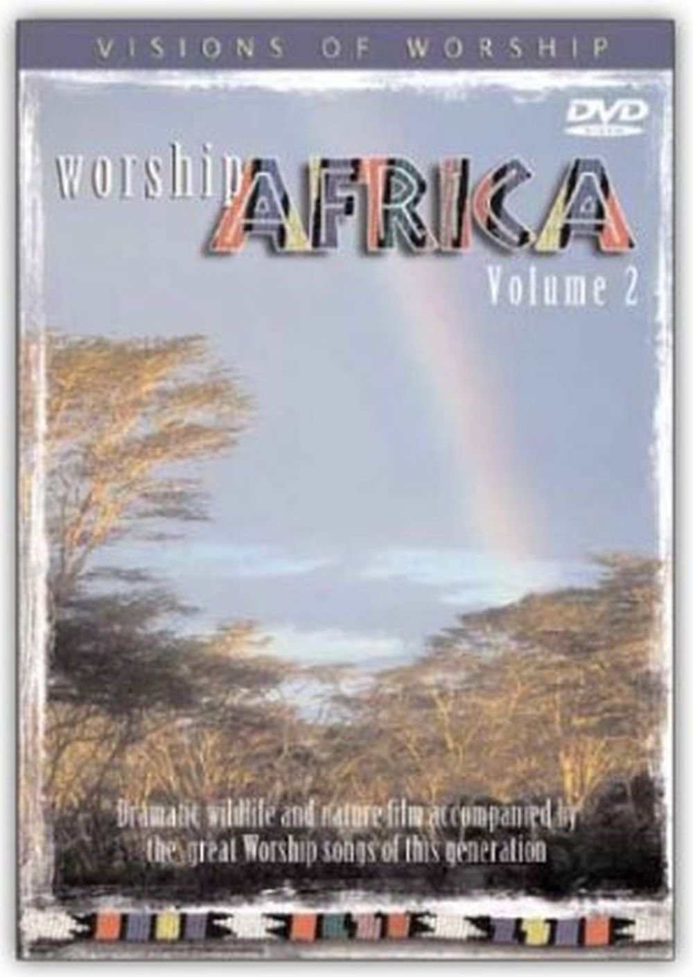 Visions Of Worship: Worship Africa Volume 2