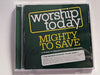 Worship Today: Mighty To Save