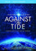 Against The Tide