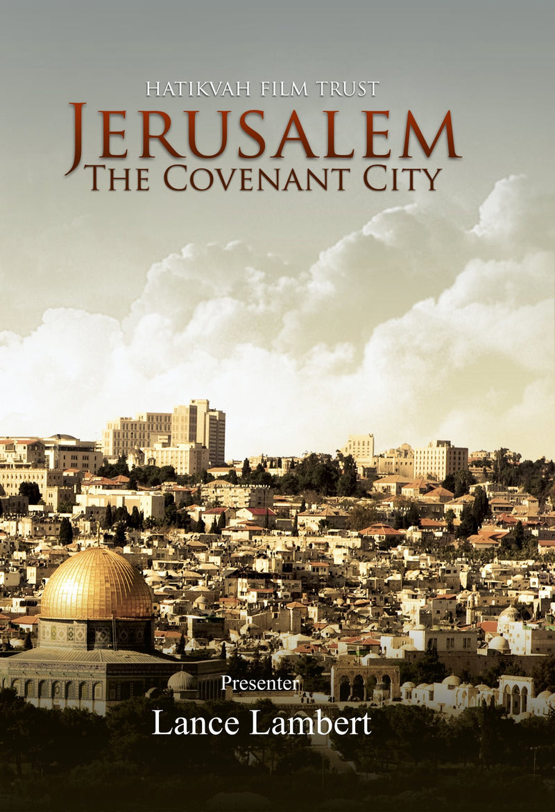 Jerusalem, The Covenant City