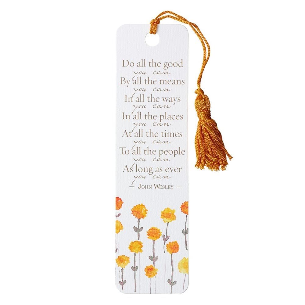 Christian Art Gifts Bookmark-Do All The Good You Can W/Tassel