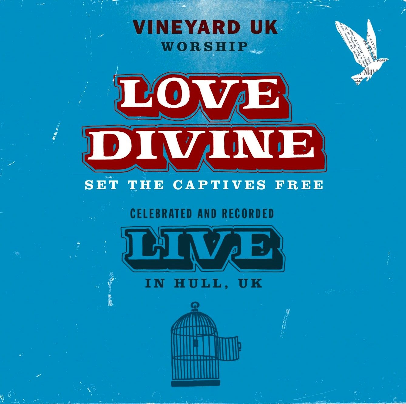 Love Divine - Set The Captives Free