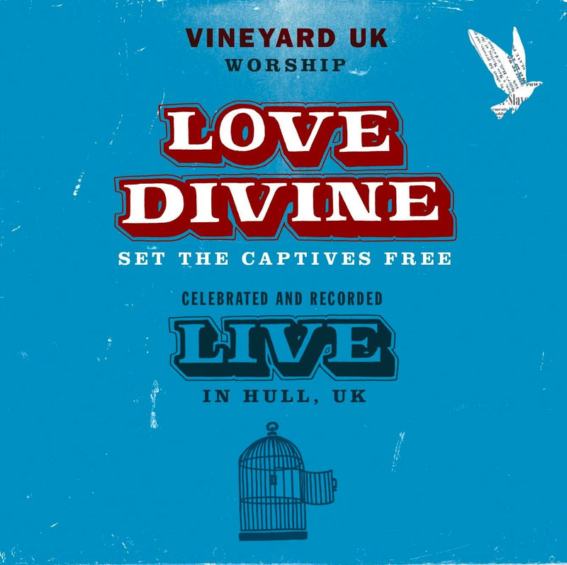 Love Divine - Set The Captives Free