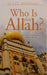Who Is This Allah?
