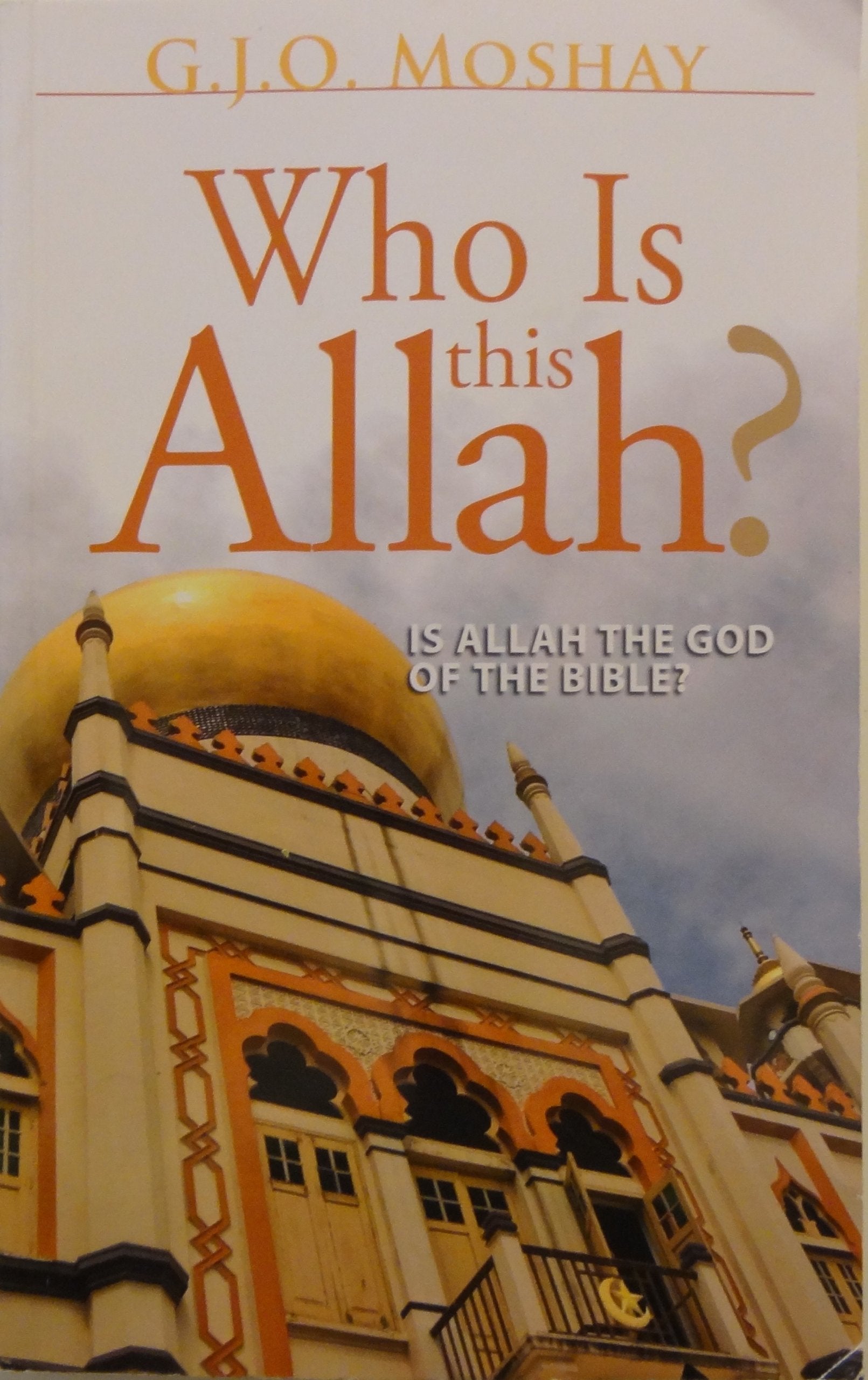Who Is This Allah?