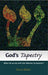 God's Tapestry - What do we do with the Hebrew Scriptures?