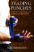 Trading Punches: Fighting the Flesh, the World and the Devil