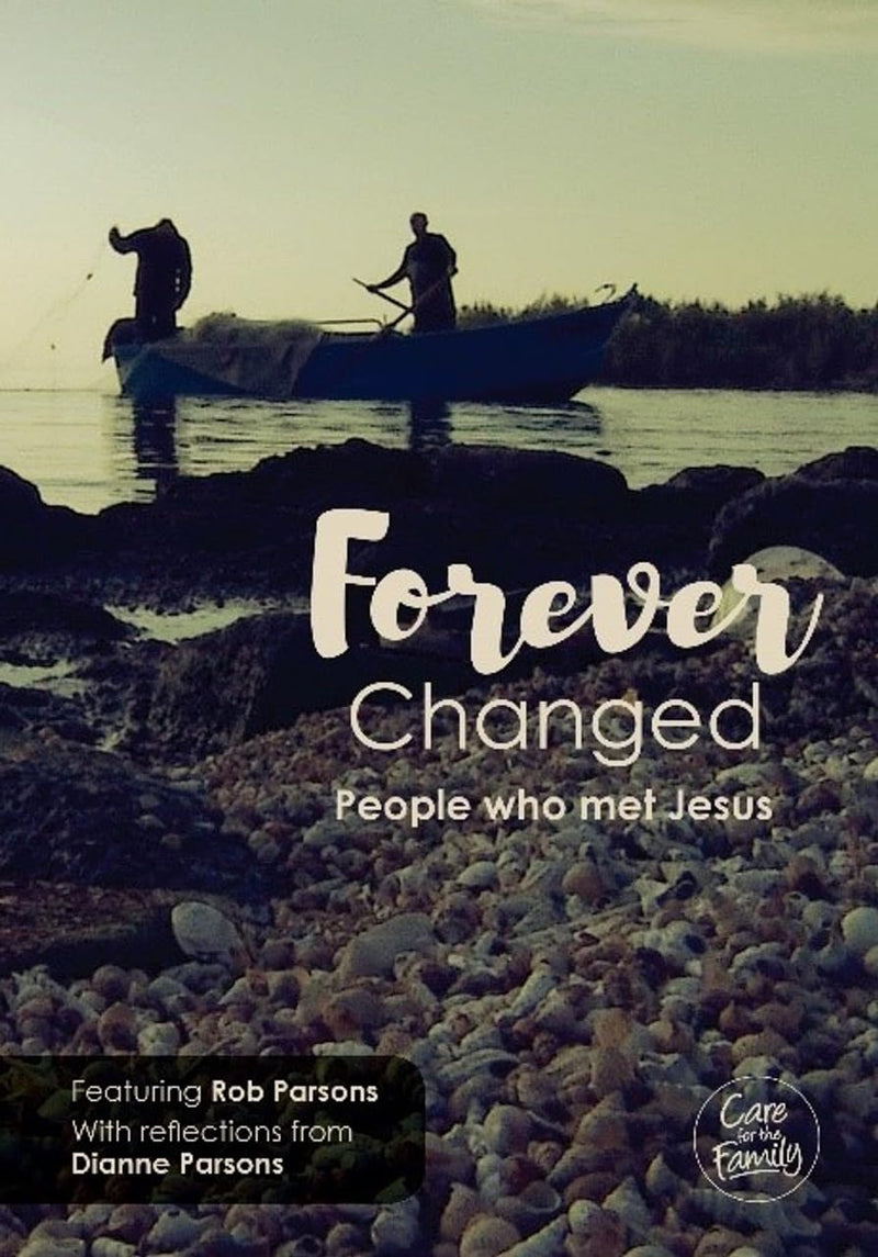 Forever Changed: People Who Met Jesus