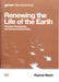 Renewing the Life of the Earth: Christian Discipleship and Environmental Action