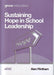 Sustaining Hope in School Leadership