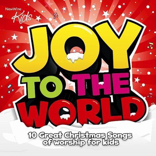 Joy to the World by New Wine Kids