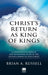 Christ's Return as King of Kings