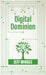 Digital Dominion